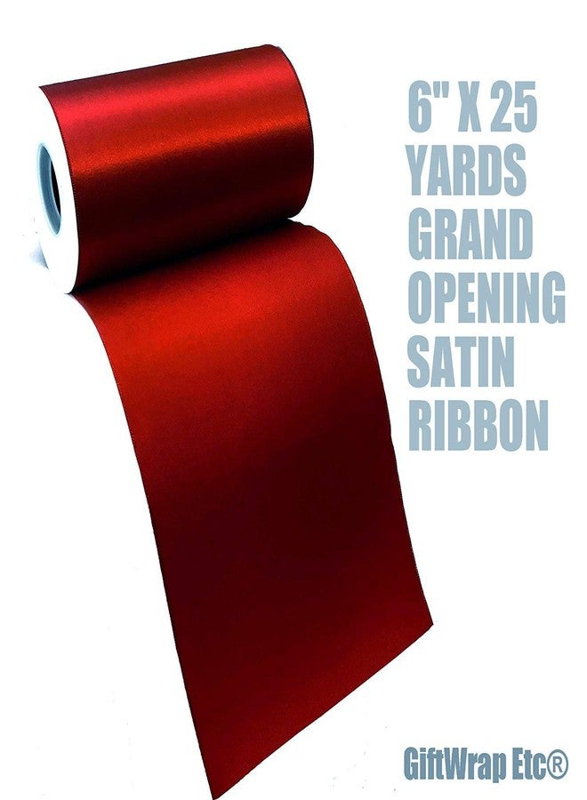 GiftWrap Etc. Grand Opening Ceremony Red Ribbon - 6" x 25 Yards, Double Wide, Satin, Valentine's Day, V-Day, Front Door, Patriotic, Store Front, Indoor Display, USA, 4th of July, Christmas, Tree Decor - Image 3